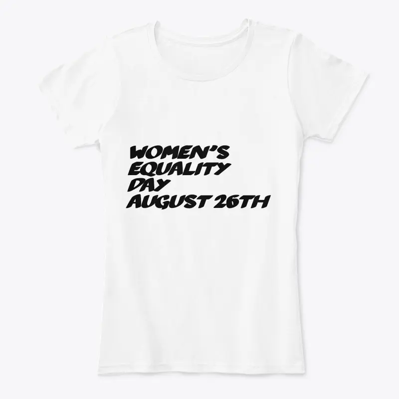 WOMEN'S equality day /August 26th