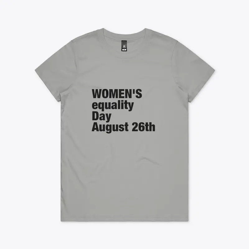 WOMEN'S equality day /August 26th